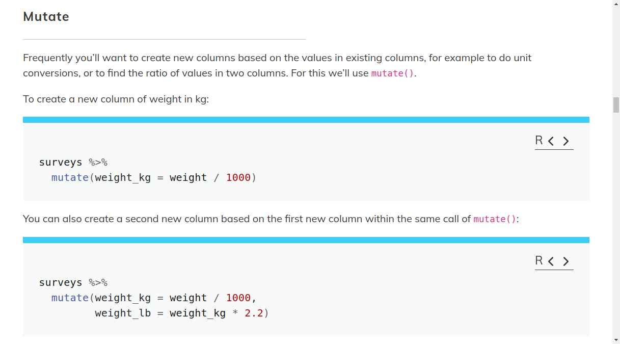 screen shot of lesson web page that contains a section of a lesson called "Mutate" which instructs learners how to use the `mutate()` function to create a new variable for weight in kilograms.